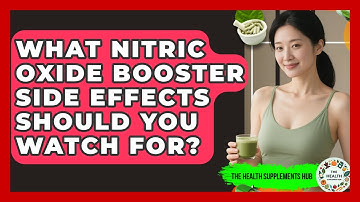 What Nitric Oxide Booster Side Effects Should You Watch For? - The Health Supplement Hub