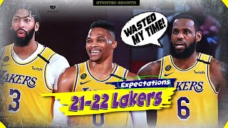 Why The 21-22 LAKERS Failed! Were EXPECTATIONS Too Much? Stunted Growth