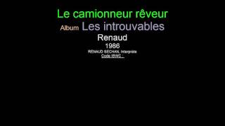 Video thumbnail of "Le camionneur rêveur"