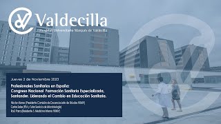 Congreso Formación Sanitaria Especializada, Santander. Liderando el Cambio en Educación Sanitaria.
