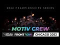 Motiv crew headliner i world of dance chicago 2022 i wodchi22