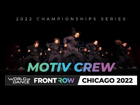 Motiv Crew Headliner I World of Dance Chicago 2022 I #WODChi22