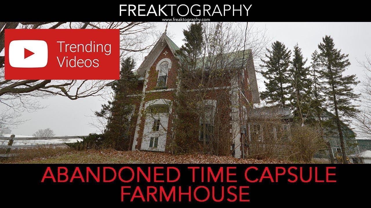 The Fowler House Abandoned Farm House Urban Exploration Ontario