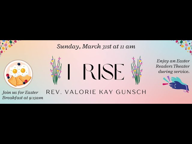 I RISE - Rev. Valorie Kay Gunsch