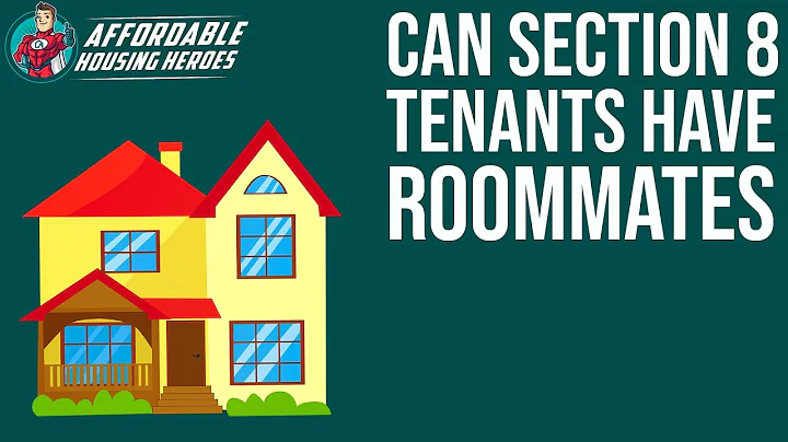 Can Section 8 Tenants Have Roommates - Affordable Housing Heroes