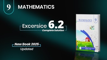 Exercise 6.2 Class 9 Math New Book 2025 | Class 9th Math Ex 6.2 New Book PCTB