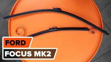 How to change wipers blades  FORD FOCUS MK2 [TUTORIAL AUTODOC]
