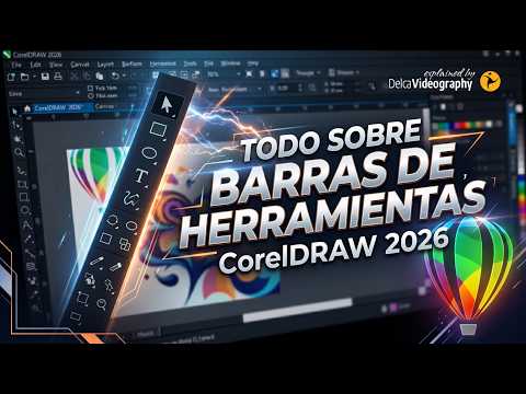 👉 Cómo poner la BARRA de HERRAMIENTAS 🛠 de Corel Draw 2026 ▶ DelcaVideography