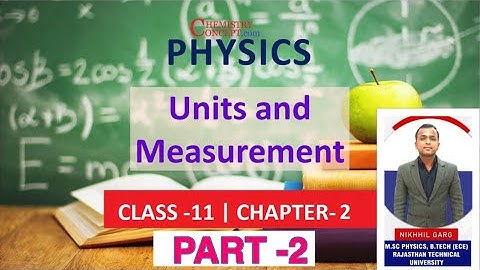 Physics Class XI,Chapter 2: Units & Measurement (Part 2) | Parallax Method & Dimensions