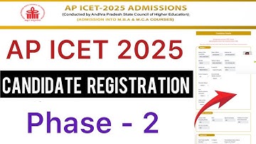 AP ICET PHASE 2 CANDIDATE REGISTRATION PROCESS | AP ICET CANDIDATE REGISTRATION 2025