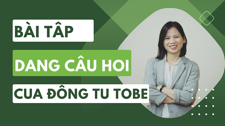 Bài tập chia động từ ngôi ba số ít