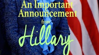 President Hillary - 2016 Presidential Campaign Announcement