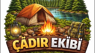 • “Çadır Ekibi Doğada! Balık, Ateş ve Kamp Keyfi ⛺”
