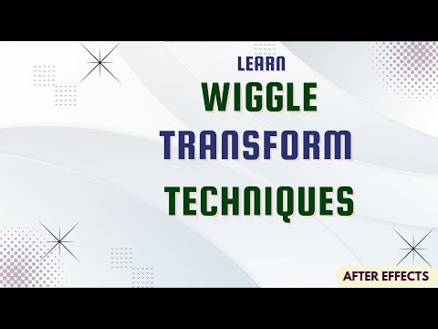 Wiggle Transform Techniques: Elevate Your After Effects Skills