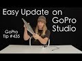 Easy Update Your GoPro - Use GoPro Studio - GoPro Tip #435