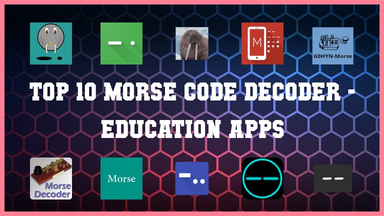 Top 10 Morse Code Decoder Android Apps - YouTube