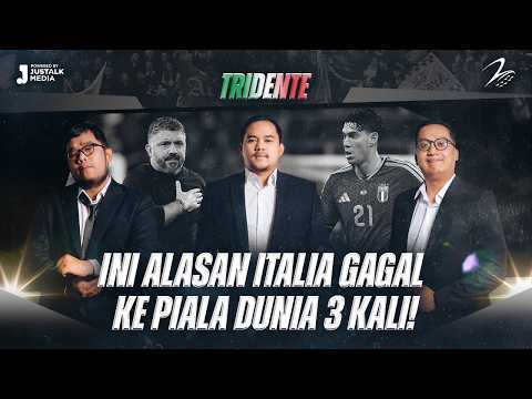 Ini Alasan Italia Gagal Ke Piala Dunia 3 Kali! | Tridente | Tekel Bebas #219