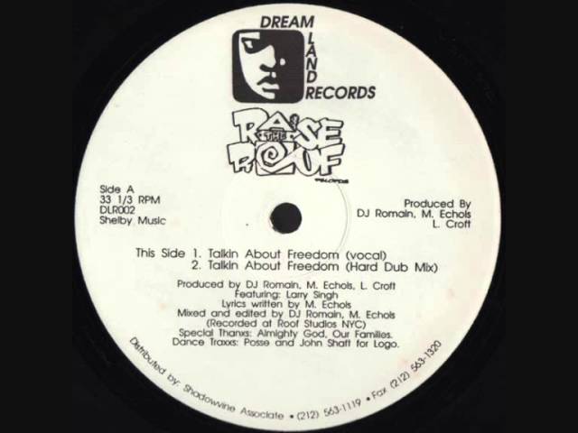 Raise The Roof - Talking About Freedom (Dub)