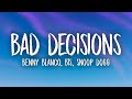 benny blanco, BTS & Snoop Dogg - Bad Decisions Lyrics