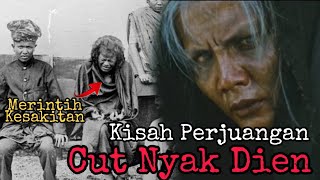 Kisah Perjuangan Cut Nyak Dien Melawan Belanda - Sejarah Indonesia