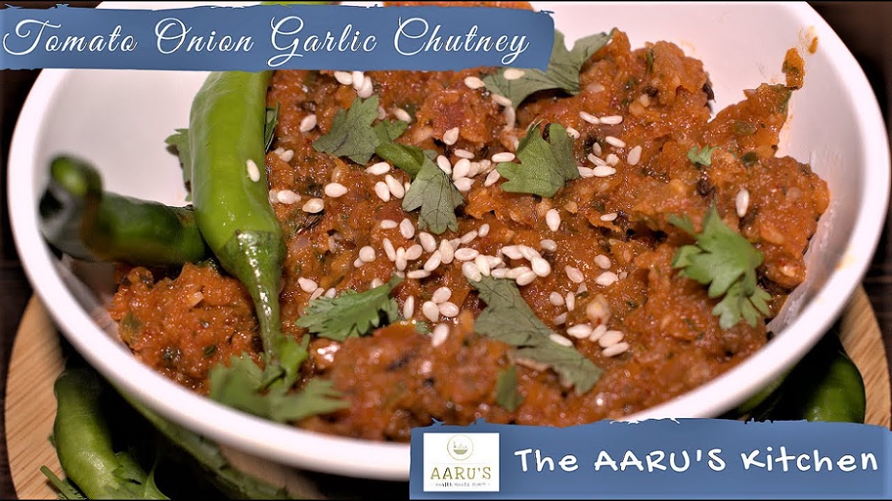 Tomato Onion Garlic Chutney Recipe Flavours of Madhya Pradesh Quick