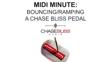 MIDI Minute: Bouncing/Ramping