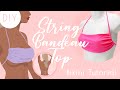 DIY | HALTER STRING BANDEAU BIKINI TOP