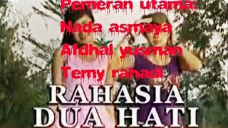 FTV baper rahasia 2 hati part1 || Nada asmaya afdhal yusman temy rahadi