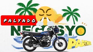 MOTORSIKLONG PANG NEGOSYO - PALYADO | PART 2