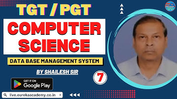 DSSSB TGT COMPUTER SCIENCE (DBMS) TEST SERIES - 7 (BY SHAILESH SIR) dsssb tgt computer science 2022