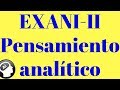 Guia EXANI-II, Pensamiento analitico