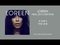 Loreen 09 If She S The One Lyrics mp3