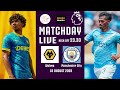🔴 LIVE FOOTBALL : วูล์ฟ 0-4 แมนซิตี้ #พรีเมียร์ลีก สัปดาห์แรก | 16 ส.ค.68