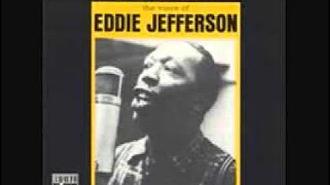 Take the 'A' Train - Eddie Jefferson