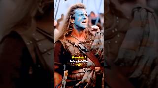 Braveheart 1995 - Then And Now