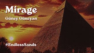 Güney Güneyan - Endless Sands (Calm Music)