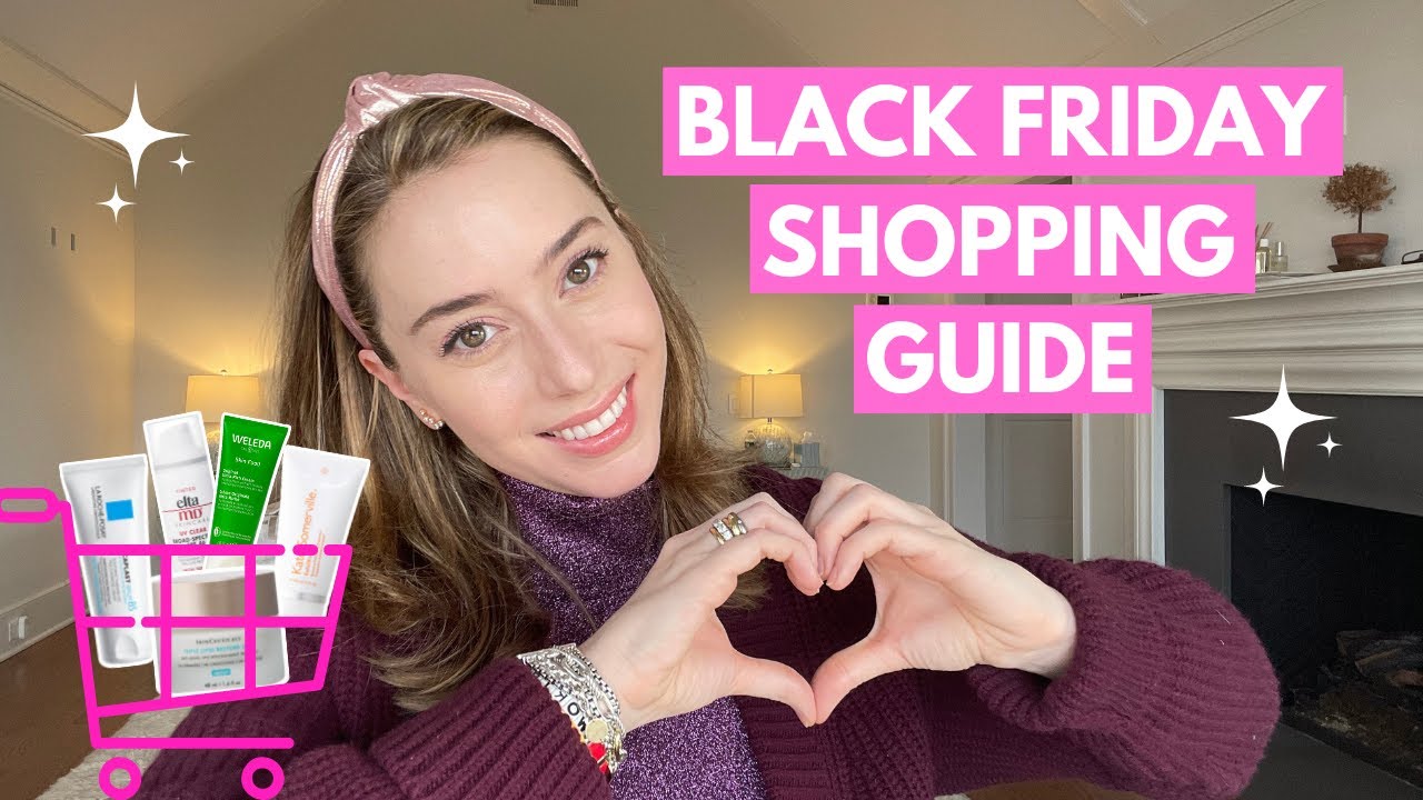 Dermstore Black Friday Sale Top Picks 2021! | Dr. Shereene Idriss