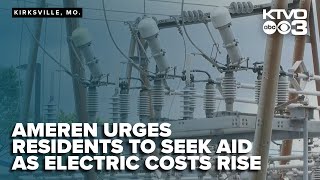 Ameren Missouri urges residents to seek aid as electric costs outpace inflation