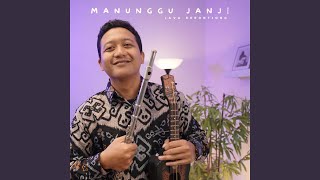 Download Lagu MANUNGGU JANJI