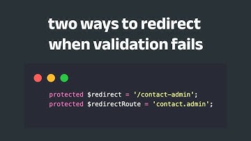 Laravel validation tip: 2 ways to change redirection after failure