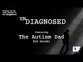 Undiagnosed feat the autism dad father and son