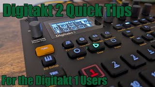 10 Quick Tips for Digitakt 2, Transitioning From Digitakt 1 | Hanging With Hexwave