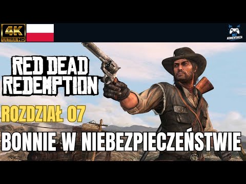 Red Dead Redemption PL – Bonnie w Niebezpieczeństwie | Rozdział 07 | PS5 Gameplay Bez Komentarza