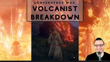 Convergence Mod | Elden Ring - Class Breakdown of the Volcanist with New Spells and Weapons