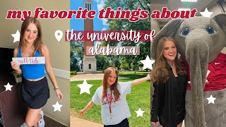 my favorite things about bama | university of alabama | pros & cons