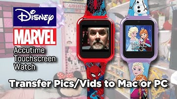 Disney Marvel Touchscreen Watch Accutime Transfer Pics & Vids to Mac or PC