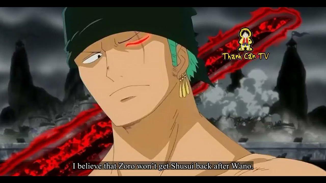 The Reason Why Zoro Won’t Get Shusui Back YouTube