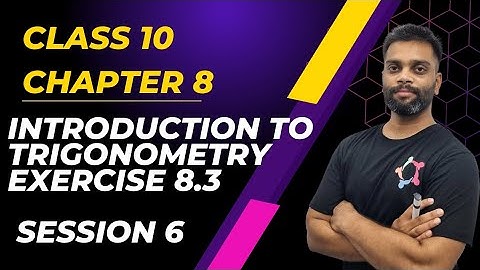 Introduction to trigonometry| Exercise 8.3| Class 10 | #allynce #class10thmaths #trigonometryclass10