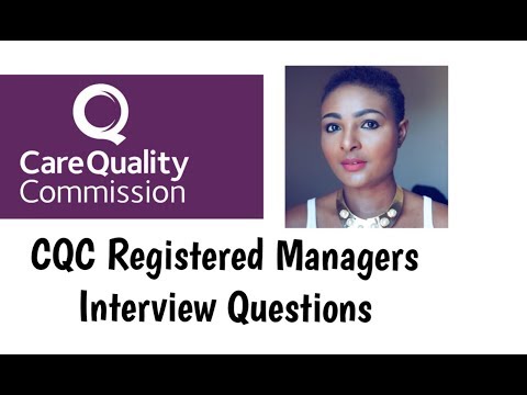 HOW TO APPLY AND INTERVIEW FOR CQC REGISTERED MANAGER