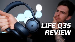 Anker Soundcore Life Q35 Review | The BEST ANC Headphones Under £150?
